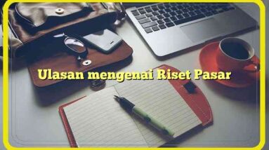 Ulasan mengenai Riset Pasar